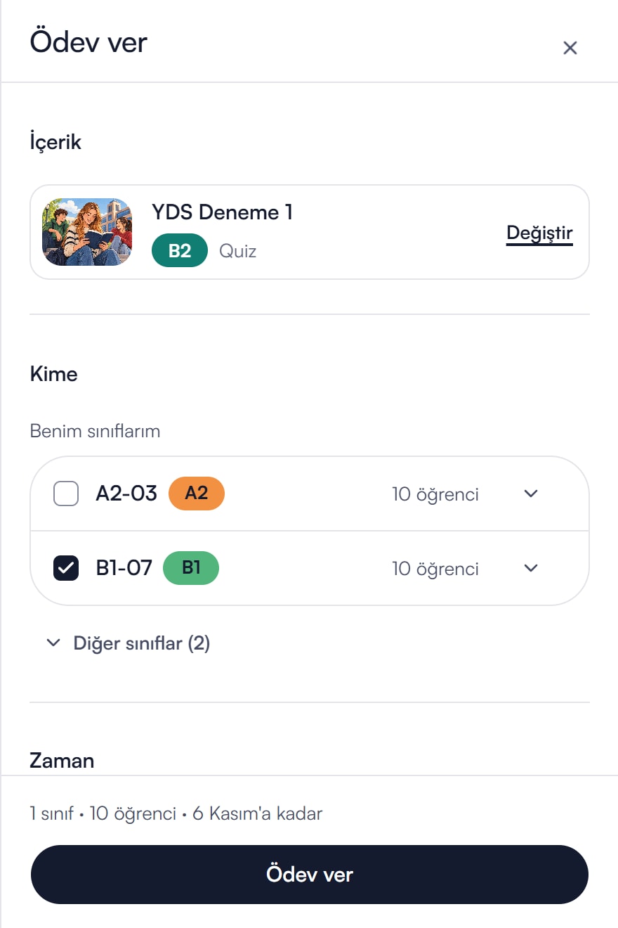Ödev ver çekmecesi: seçilen quiz, sınıf, başlangıç ve son tarih tek ekranda.